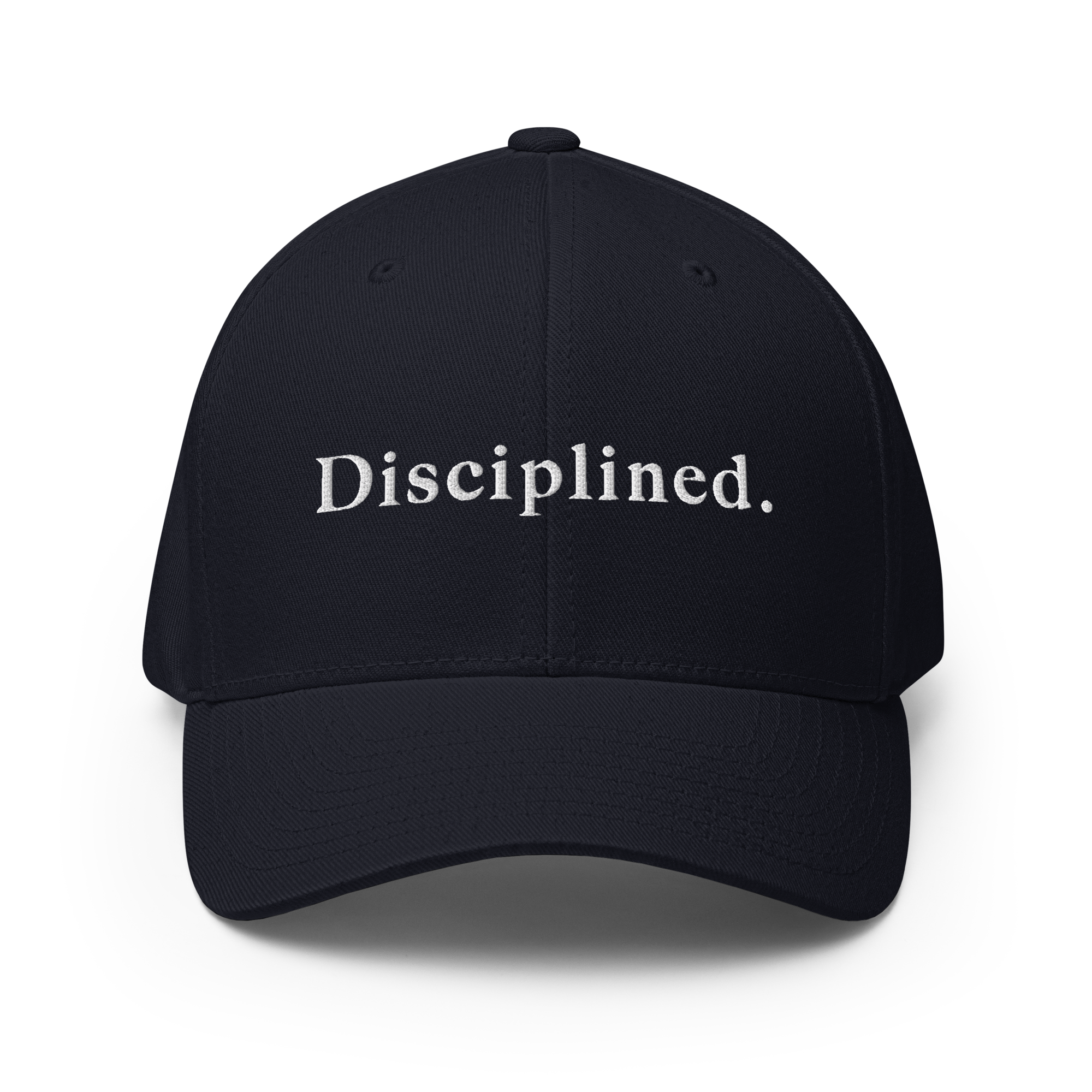 Disciplined. Cap