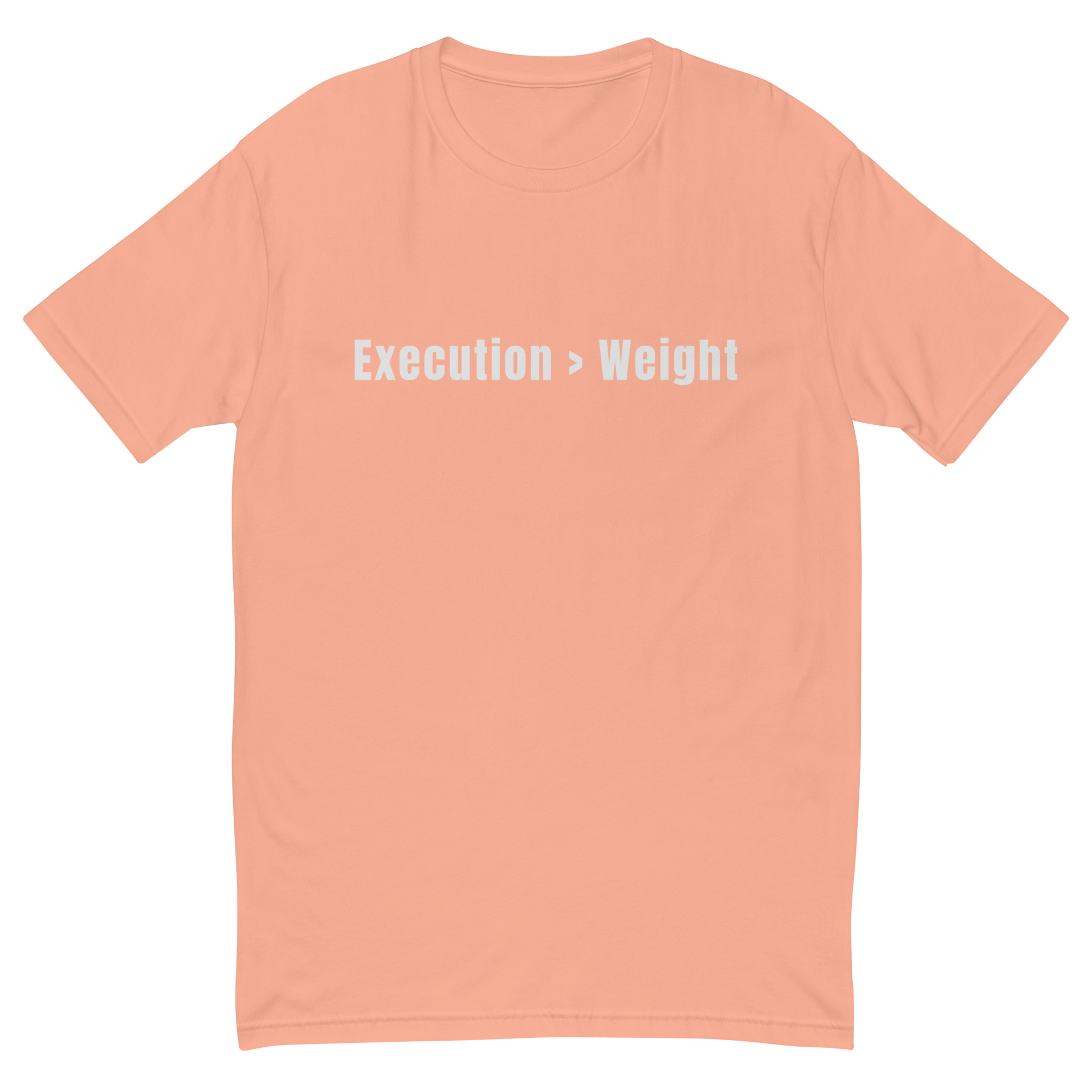 Execution over Weight T-shirt