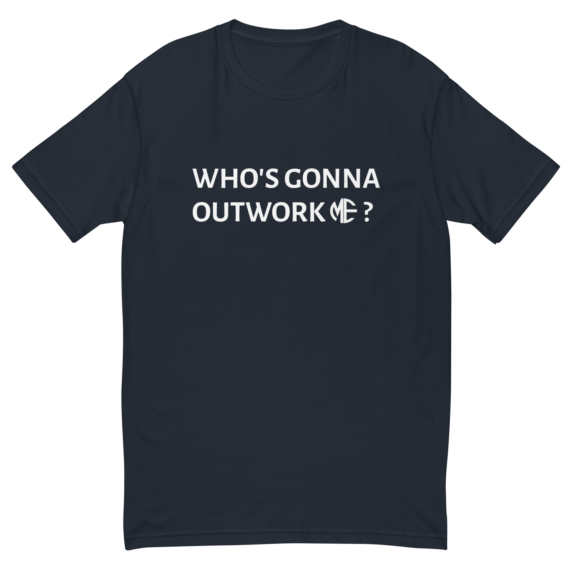 OutWork ME T-shirt