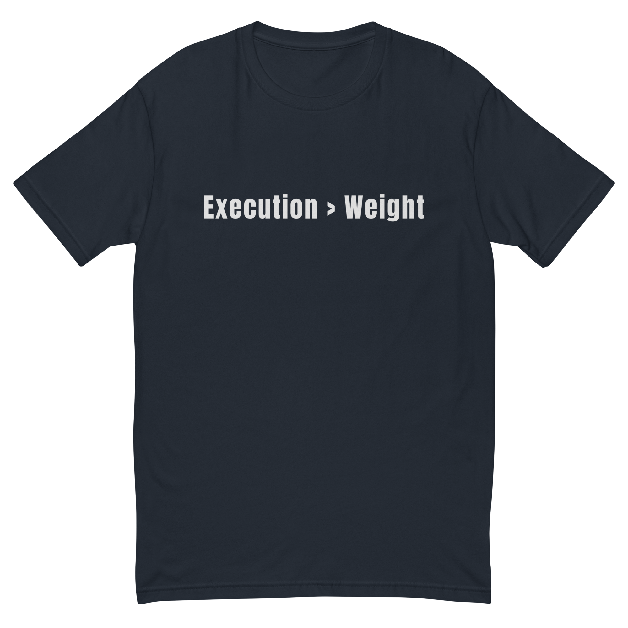 Execution over Weight T-shirt