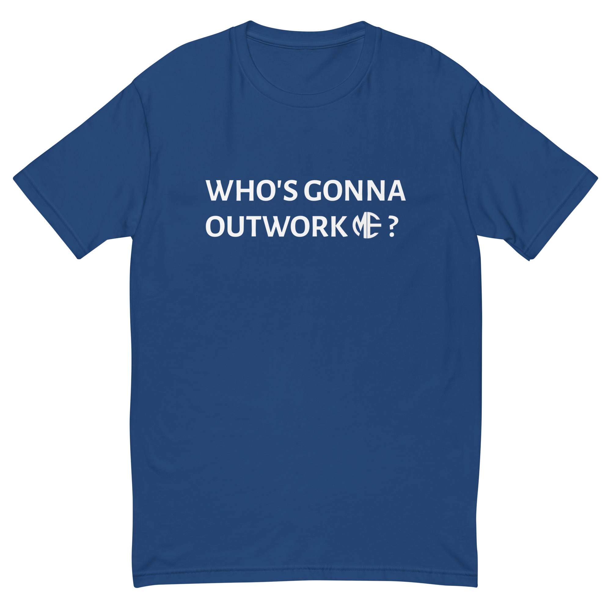 OutWork ME T-shirt