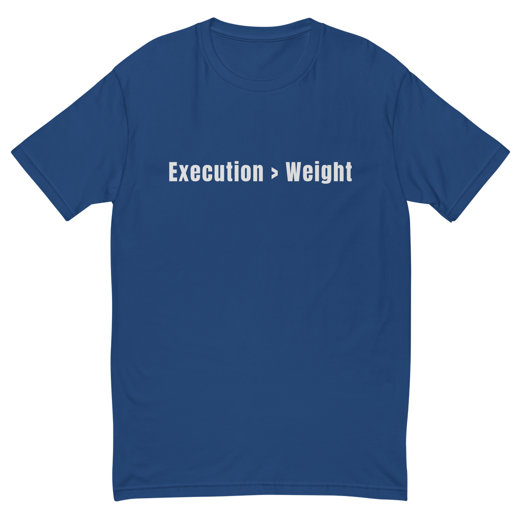 Execution over Weight T-shirt